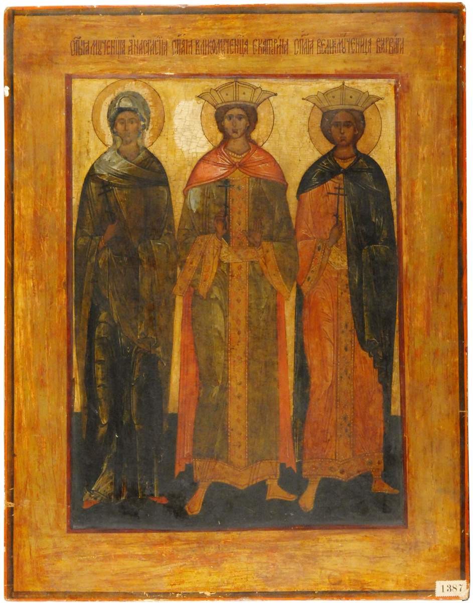 Три святые — Анастасия, Екатерина и Варвара, XVI век